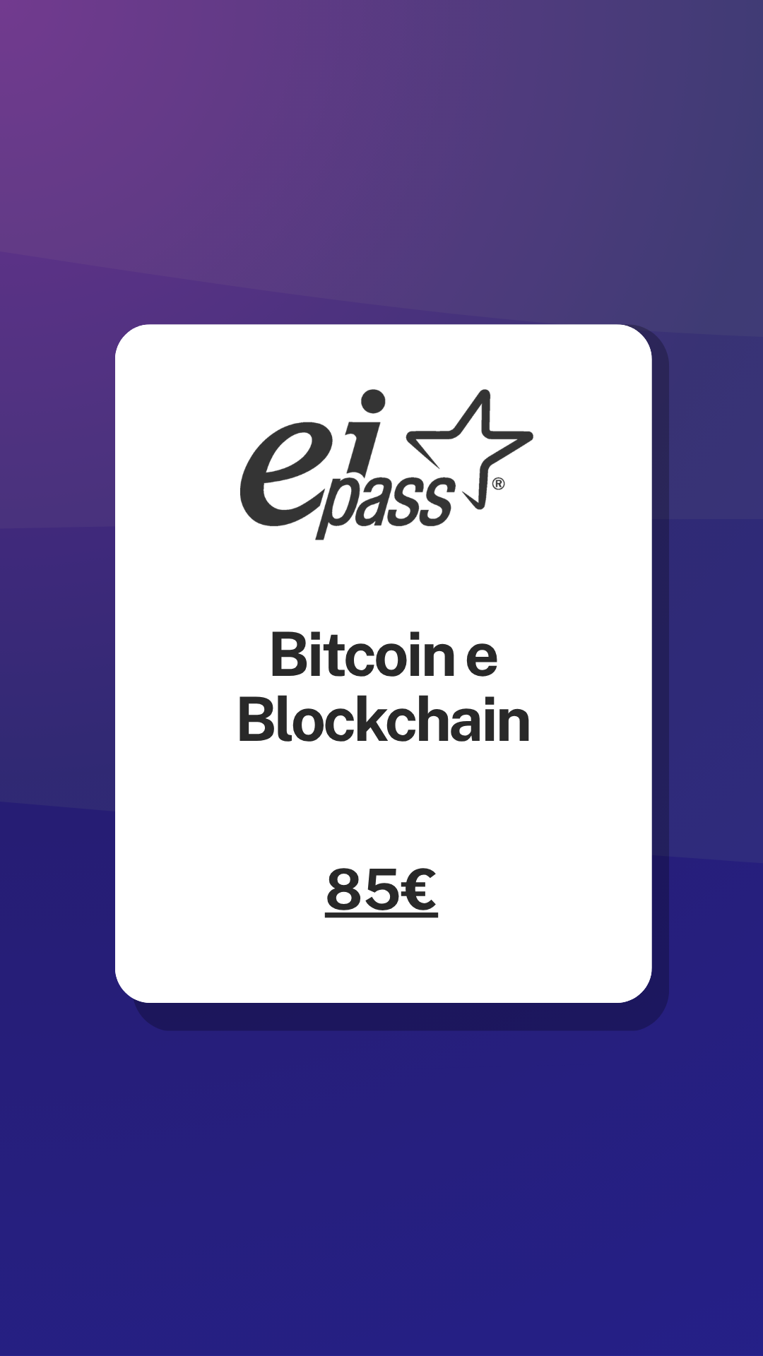 Bitcoin e Blockchain corso EIPASS