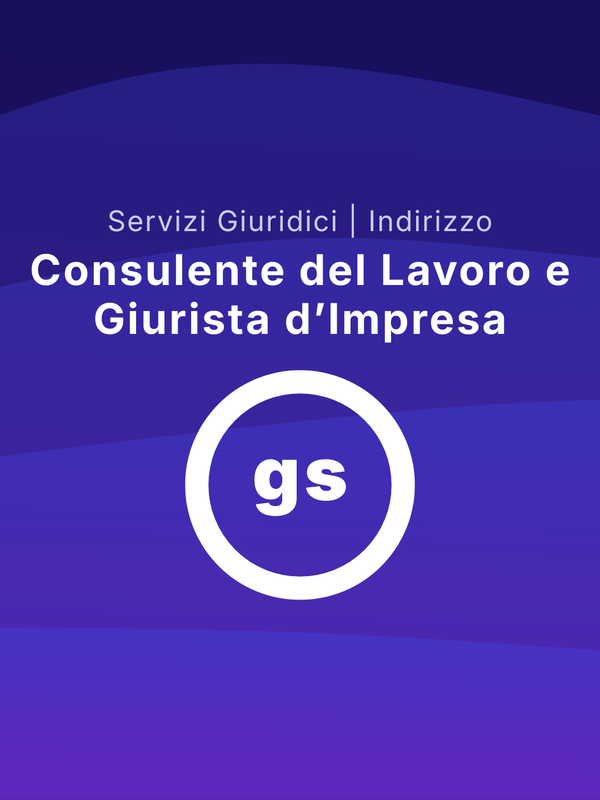 Consulente del Lavoro e Giurista d'Impresa